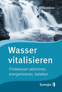 Vorderes Coverbild Wasser vitalisieren