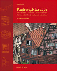 Vorderes Coverbild Fachwerkhäuser restaurieren - sanieren - modernisieren