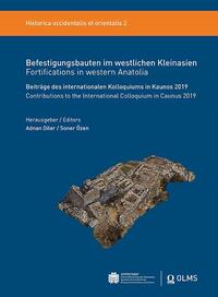 Vorderes Coverbild Befestigungsbauten im westlichen Kleinasien / Fortifications in western Anatolia