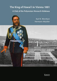 Vorderes Coverbild The King of Hawaii in Vienna 1881