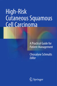 Vorderes Coverbild High-Risk Cutaneous Squamous Cell Carcinoma