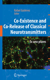 Vorderes Coverbild Co-Existence and Co-Release of Classical Neurotransmitters