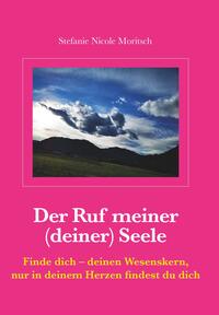 Vorderes Coverbild Der Ruf meiner (deiner) Seele