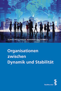 Vorderes Coverbild Organisationen zwischen Dynamik und Stabilität