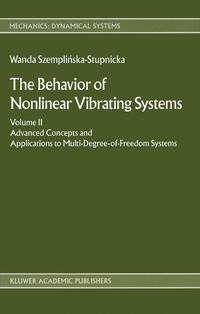 Vorderes Coverbild The Behaviour of Nonlinear Vibrating Systems