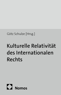 Vorderes Coverbild Kulturelle Relativität des Internationalen Rechts