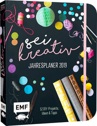 Vorderes Coverbild Sei kreativ! Jahresplaner 2019 – 52 DIY-Projekte, Ideen und Tipps