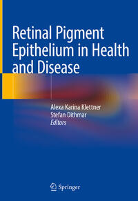 Vorderes Coverbild Retinal Pigment Epithelium in Health and Disease