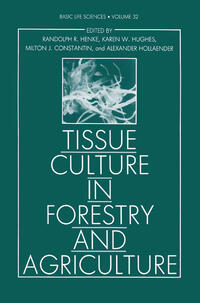 Vorderes Coverbild Tissue Culture in Forestry and Agriculture