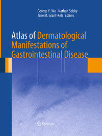 Vorderes Coverbild Atlas of Dermatological Manifestations of Gastrointestinal Disease