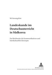 Vorderes Coverbild Landeskunde im Deutschunterricht in Südkorea