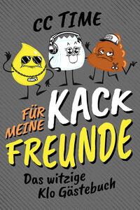 Vorderes Coverbild Für meine kack Freunde