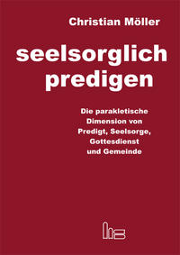 Vorderes Coverbild Seelsorglich predigen