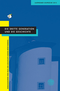 Vorderes Coverbild Die dritte Generation und die Geschichte