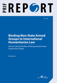 Vorderes Coverbild Binding Non-State Armed Groups to International Humanitarian Law