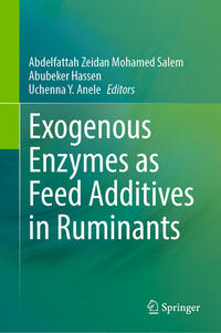 Vorderes Coverbild Exogenous Enzymes as Feed Additives in Ruminants