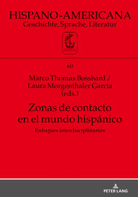 Vorderes Coverbild Zonas de contacto en el mundo hispánico