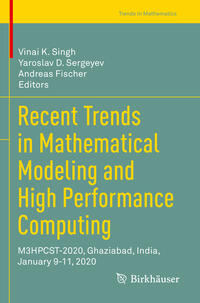 Vorderes Coverbild Recent Trends in Mathematical Modeling and High Performance Computing