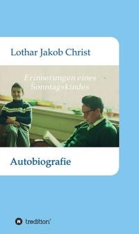 Vorderes Coverbild Erinnerungen eines Sonntagskindes