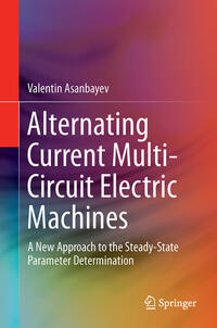 Vorderes Coverbild Alternating Current Multi-Circuit Electric Machines