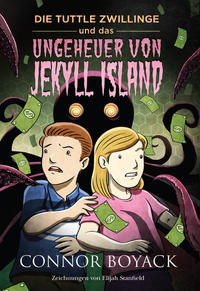 Vorderes Coverbild Die Tuttle-Zwillinge und das Ungeheuer von Jekyll Island