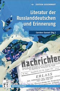 Vorderes Coverbild Literatur der Russlanddeutschen und Erinnerung