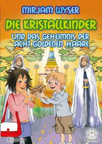 Vorderes Coverbild Die Kristallkinder