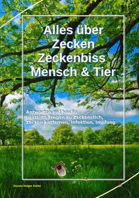 Vorderes Coverbild Alles über Zecken Zeckenbiss Mensch & Tier