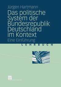 Vorderes Coverbild Das politische System der Bundesrepublik Deutschland im Kontext