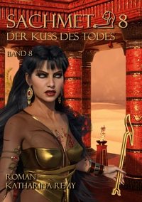 Vorderes Coverbild Sachmet Der Kuß des Todes