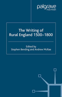 Vorderes Coverbild The Writing of Rural England, 1500-1800
