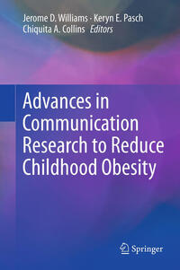 Vorderes Coverbild Advances in Communication Research to Reduce Childhood Obesity