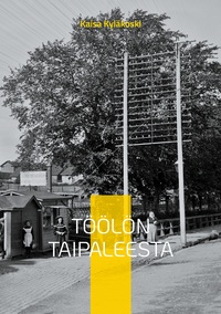 Vorderes Coverbild Töölön Taipaleesta