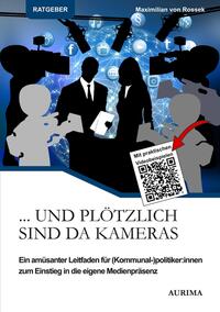 Vorderes Coverbild ... Und plötzlich sind da Kameras