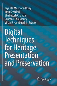 Vorderes Coverbild Digital Techniques for Heritage Presentation and Preservation