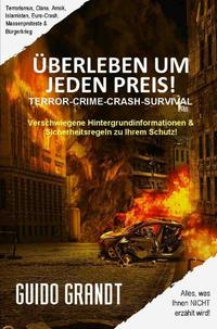 Vorderes Coverbild gugra-Media-Nostalgie / ÜBERLEBEN UM JEDEN PREIS!