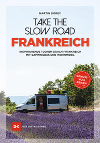 Vorderes Coverbild Take the Slow Road Frankreich