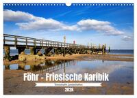 Vorderes Coverbild Föhr - Friesische Karibik (Wandkalender 2026 DIN A3 quer), CALVENDO Monatskalender