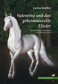 Vorderes Coverbild Valentina und das geheimnisvolle Elixier