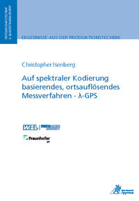 Vorderes Coverbild Auf spektraler Kodierung basierendes, ortsauflösendes Messverfahren - ?-GPS