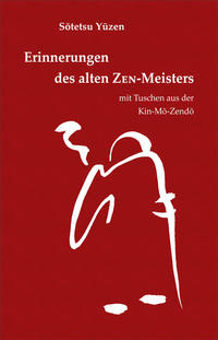 Vorderes Coverbild Erinnerungen des alten ZEN-Meisters