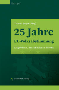 Vorderes Coverbild 25 Jahre EU-Volksabstimmung