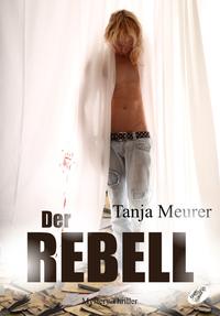Vorderes Coverbild Der Rebell