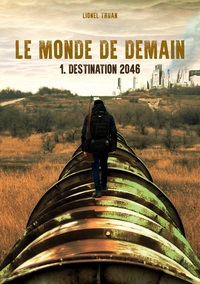 Vorderes Coverbild Le Monde de demain