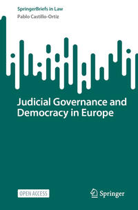 Vorderes Coverbild Judicial Governance and Democracy in Europe