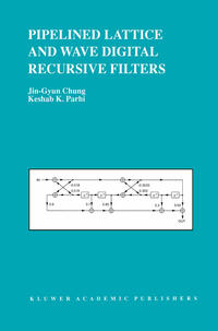 Vorderes Coverbild Pipelined Lattice and Wave Digital Recursive Filters