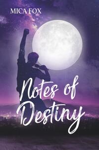 Vorderes Coverbild Notes Of Destiny