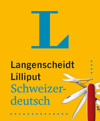 Vorderes Coverbild Langenscheidt Lilliput Schweizerdeutsch