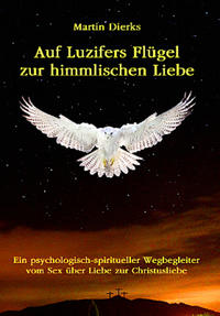 Vorderes Coverbild Auf Luzifers Flügel zur himmlischen Liebe