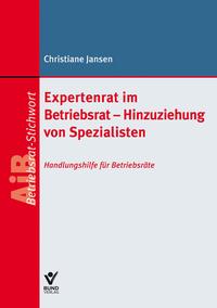 Vorderes Coverbild Expertenrat im Betriebsrat - Hinzuziehung von Spezialisten